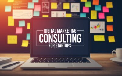 Digital Marketing Consulting for Startups – Boost Growth with Expert Guidance